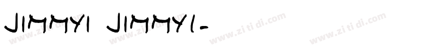 JIMMYI JIMMY1字体转换